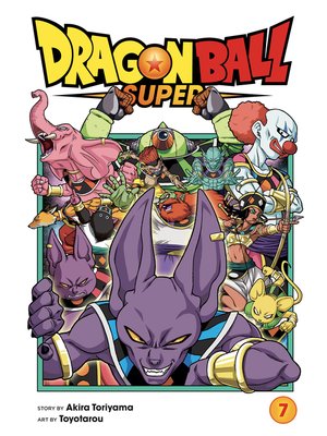 cover image of Dragon Ball Super, Volume 7